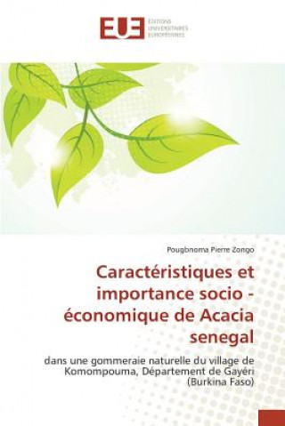 Книга Caracteristiques Et Importance Socio - Economique de Acacia Senegal Zongo-P