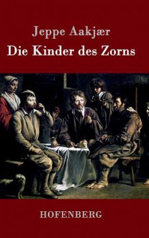 Carte Kinder des Zorns Jeppe Aakj?r