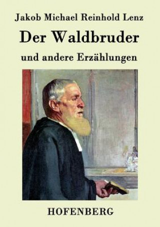 Carte Waldbruder Jakob Michael Reinhold Lenz