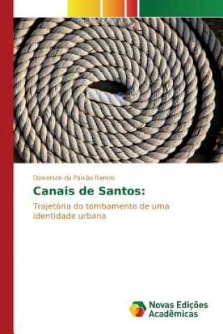 Buch Canais de Santos Da Paixao Ramos Dawerson