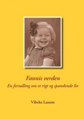Könyv Fannis verden Vibeke Lasson