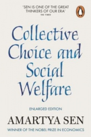 Kniha Collective Choice and Social Welfare Amartya Sen