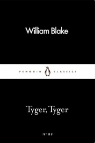 Kniha Tyger, Tyger William Blake