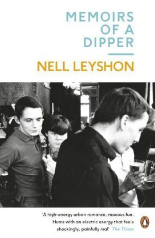 Kniha Memoirs of a Dipper Nell Leyshon