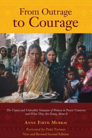 Kniha From Outrage to Courage Anne Firth Murray