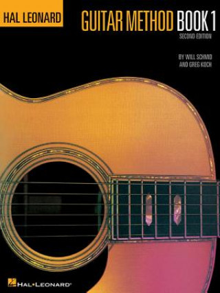 Könyv Hal Leonard Guitar Method Book 1 Second Edition Will Schmid