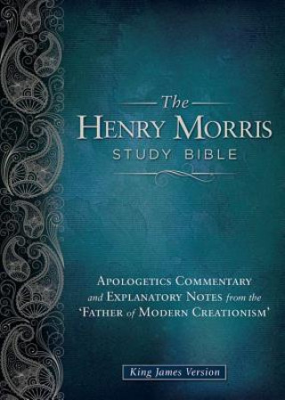 Carte Henry Morris Study Bible-KJV Henry M Morris