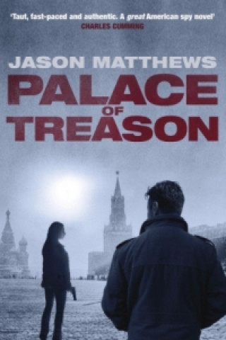 Carte Palace of Treason Jason Matthews