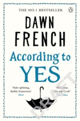 Könyv According to Yes Dawn French