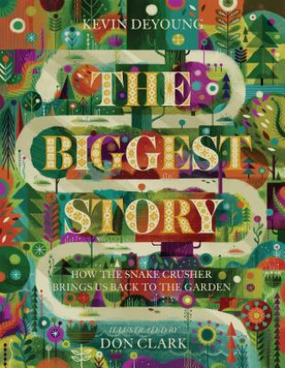 Book Biggest Story Kevin DeYoung