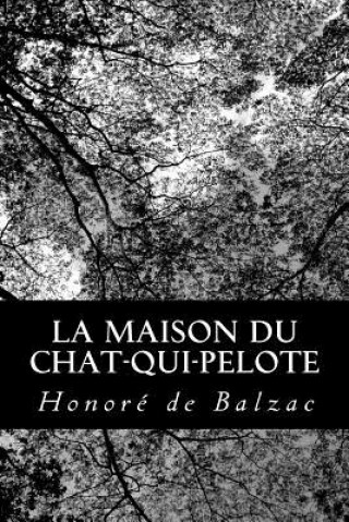 Carte Maison Du Chat-Qui-Pelote Honoré De Balzac