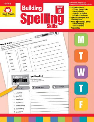 Carte Building Spelling Skills, Grade 6 Martha Cheney