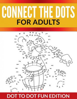 Książka Connect The Dots For Adults Speedy Publishing LLC