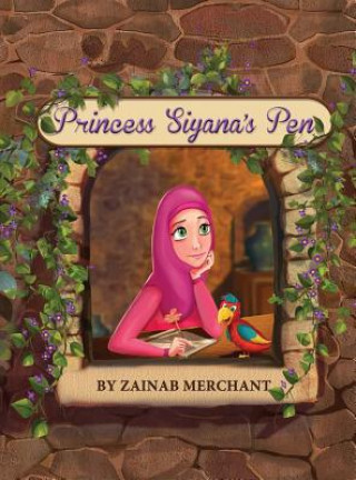 Buch Princess Siyana's Pen Zainab Merchant