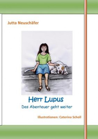 Kniha Herr Lupus Jutta Neuschafer