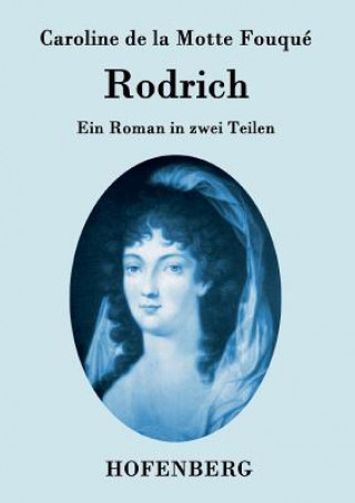 Книга Rodrich Caroline De La Motte Fouque