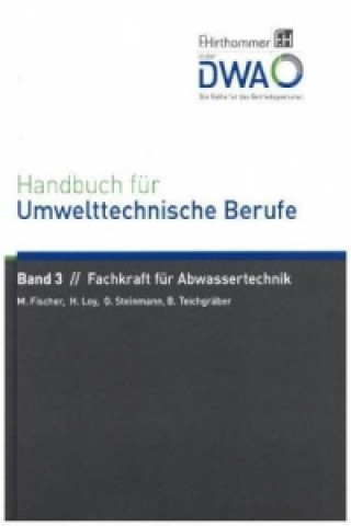 Könyv Handbuch für Umwelttechnische Berufe Manfred Fischer