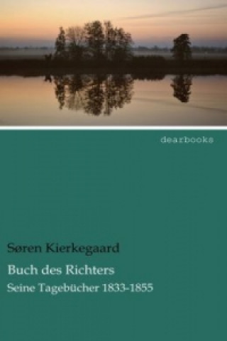 Knjiga Buch des Richters S?ren Kierkegaard