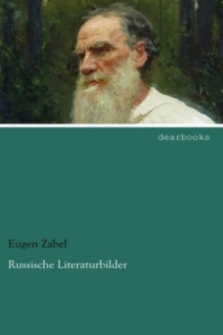 Kniha Russische Literaturbilder Eugen Zabel