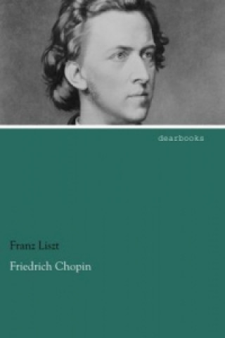 Carte Friedrich Chopin Franz Liszt