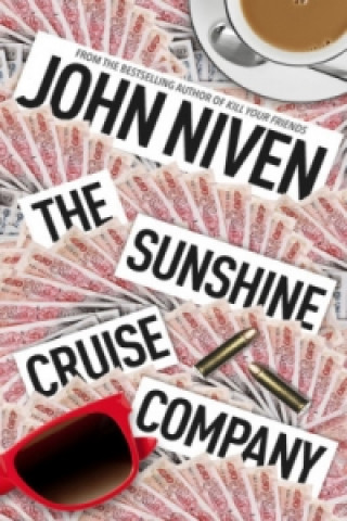Kniha Sunshine Cruise Company John Niven
