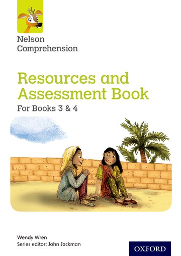 Book Nelson Comprehension: Years 3 & 4/Primary 4 & 5: Resources and Assessment Book for Books 3 & 4 John Jackman