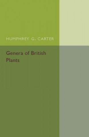 Könyv Genera of British Plants Humphrey G. Carter
