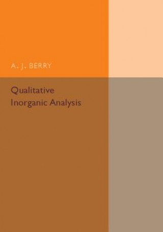 Book Qualitative Inorganic Analysis A. J. Berry
