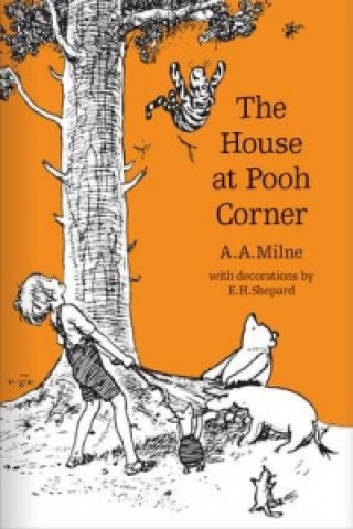 Kniha House at Pooh Corner Alan Alexander Milne