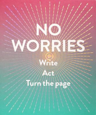 Calendar / Agendă No Worries (Guided Journal) Robie Rogge