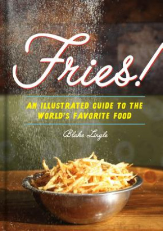 Knjiga Fries! Blake Lingle