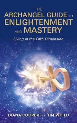 Книга Archangel Guide to Enlightenment and Mastery Diana Cooper