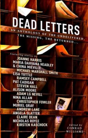 Kniha Dead Letters Anthology Michael Marshall Smith