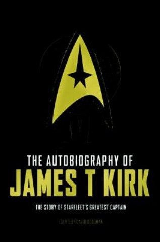 Książka Autobiography of James T. Kirk David A. Goodman