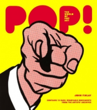 Könyv POP! The World of Pop Art John Finlay