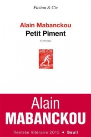 Βιβλίο Petit piment Alain Mabanckou