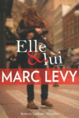 Knjiga Elle & lui Marc Levy