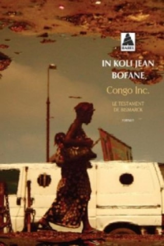 Book Congo Inc. Jean in Koli Bofane