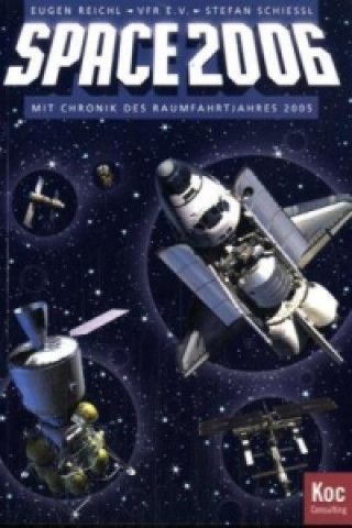 Kniha Raumfahrt-Jahrbuch (VFR e.V.) / Space 2006 Eugen Reichl