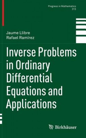 Könyv Inverse Problems in Ordinary Differential Equations and Applications Jaume Llibre