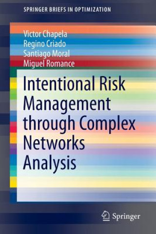 Könyv Intentional Risk Management through Complex Networks Analysis Regino Criado