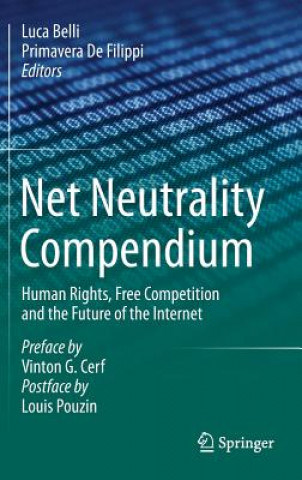 Kniha Net Neutrality Compendium Luca Belli