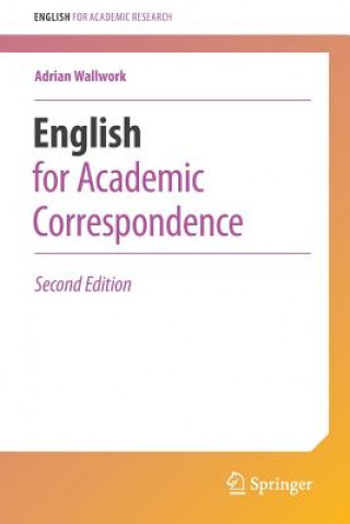 Book English for Academic Correspondence Adrian Wallwork