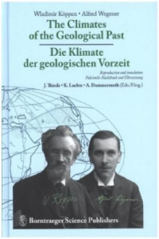 Könyv The Climates of the Geological Past - Die Klimate der geologischen Vorzeit Wladimir Köppen