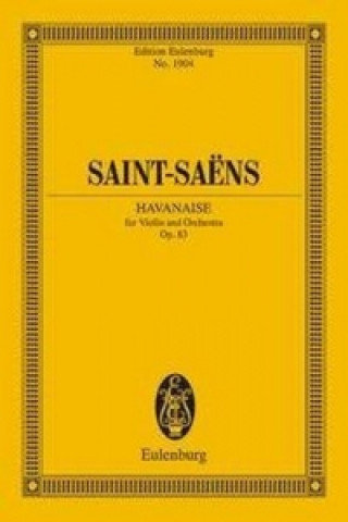 Kniha HAVANAISE OP 83 Camille Saint-Saëns