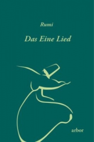 Kniha Das Eine Lied Rumi