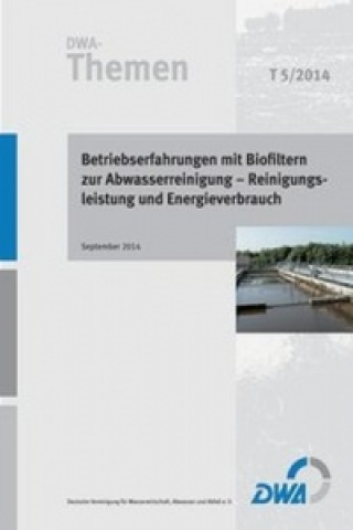 Knjiga Betriebserfahrungen mit Biofiltern zur Abwasserreinigung - Reinigungsleistung und Energieverbrauch 