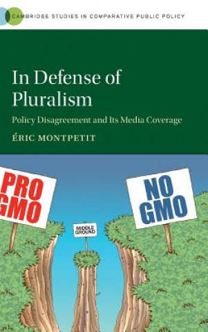 Книга In Defense of Pluralism Éric Montpetit