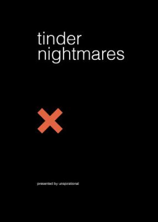 Книга Tinder Nightmares Elan Gale