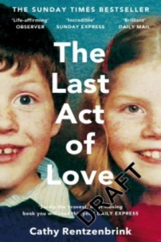 Kniha Last Act of Love Cathy Rentzenbrink